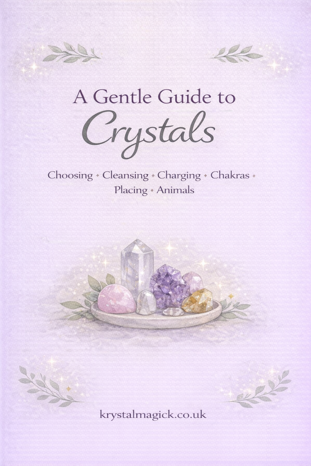 A Gentle Guide to Crystals - eBook