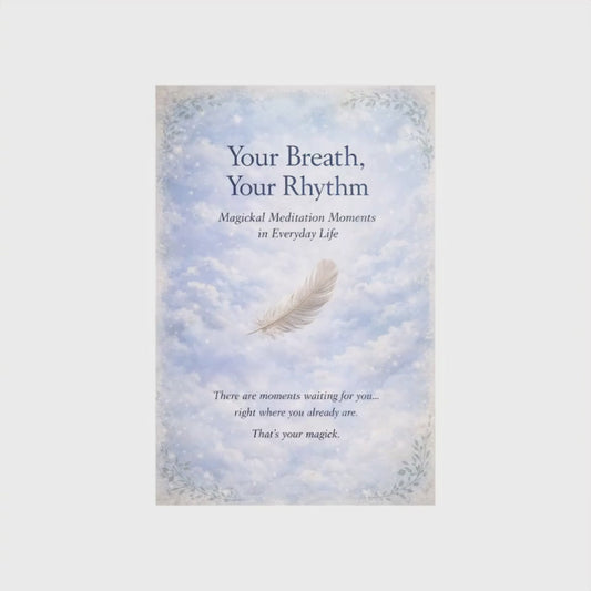 🪶💎Your Breath, Your Rhythm | Magickal Meditation Moments 🪶💎